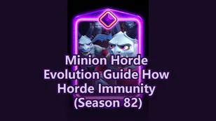 Minion Horde Evolution Guide: How Horde Immunity (Season 82)