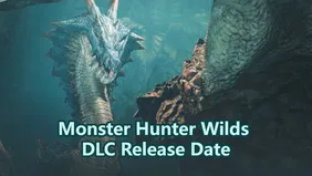 Monster Hunter Wilds DLC Release Date: What to Expect Next