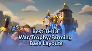 Mejores diseños de base TH18 para guerra, copas y farmeo en Clash of Clans