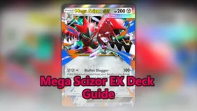 The Ultimate Guide to Building A Mega Scizor EX Deck