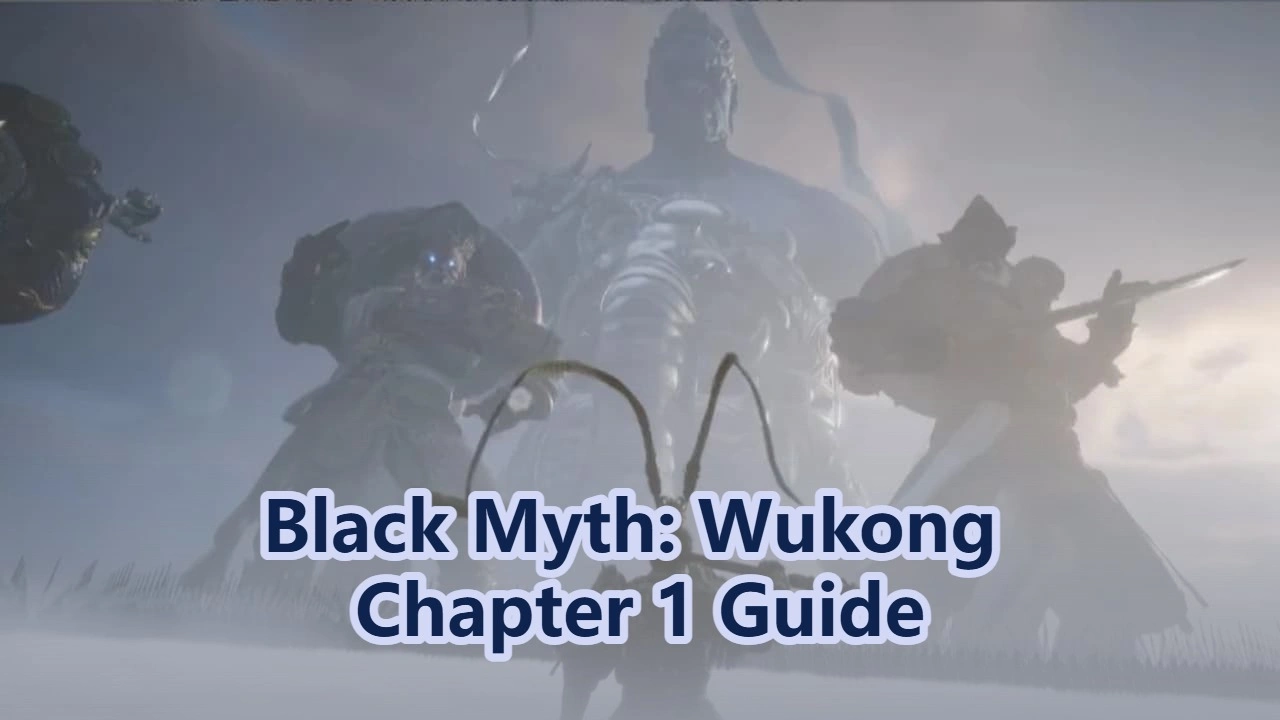 Black Myth: Wukong Bab 1: Panduan Awan Hitam Api Merah