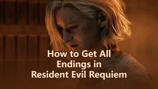 Resident Evil Requiem Endings Guide: How to Get All Endings
