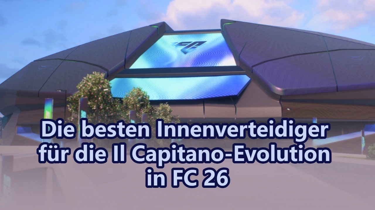 Die besten Innenverteidiger für die Il Capitano-Evolution in FC 26
