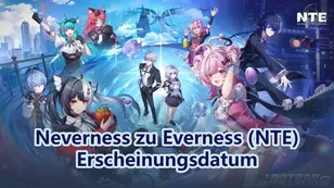 Neverness to Everness (NTE) Erscheinungsdatum & Was dich erwartet