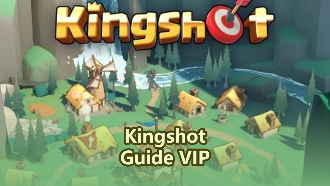 Guide VIP Kingshot : Tous les avantages par niveau et est-ce que ça vaut le coup