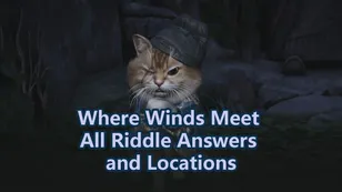 Where Winds Meet: All Riddle Answers and Locations