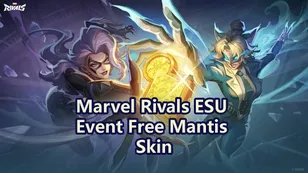 Marvel Rival ESU Event : Free Mantis Skin & All Reward Drops