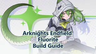 Arknights Endfield Fluorite Build Guide: Best Weapons, Gears, Teams & More