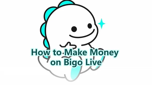 How to Make Money on Bigo Live: Complete Earnings Breakdown
