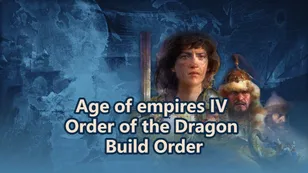 Age of empires IV Order of the Dragon Build Order