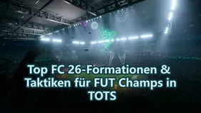 Top FC 26-Formationen & Taktiken für FUT Champs in TOTS