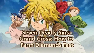 Seven Deadly Sins: Grand Cross: How to Farm Diamonds Fast
