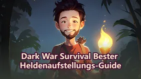 Dark War Survival Bester Heldenaufstellungs-Guide (2026)