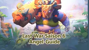 Last War Saison 6 Angel-Guide & Wie du die Rangliste dominierst