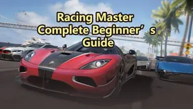Racing Master Complete Beginner’s Guide: Best Cars & Upgrade Tips