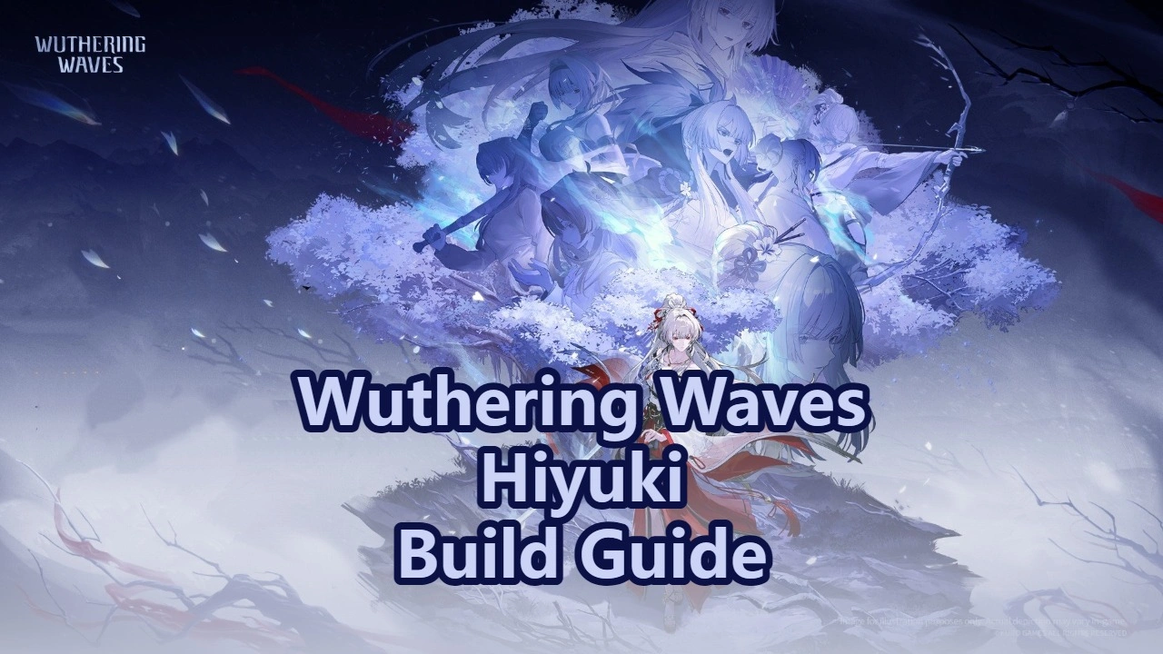 Wuthering Waves Hiyuki Build Guide: Weapons, Echoes & Teams