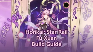 Fu Xuan Build, Light Cones & Teams Guide | Honkai Star Rail