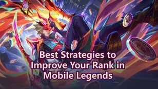 Best Strategies to Improve Your Rank in Mobile Legends