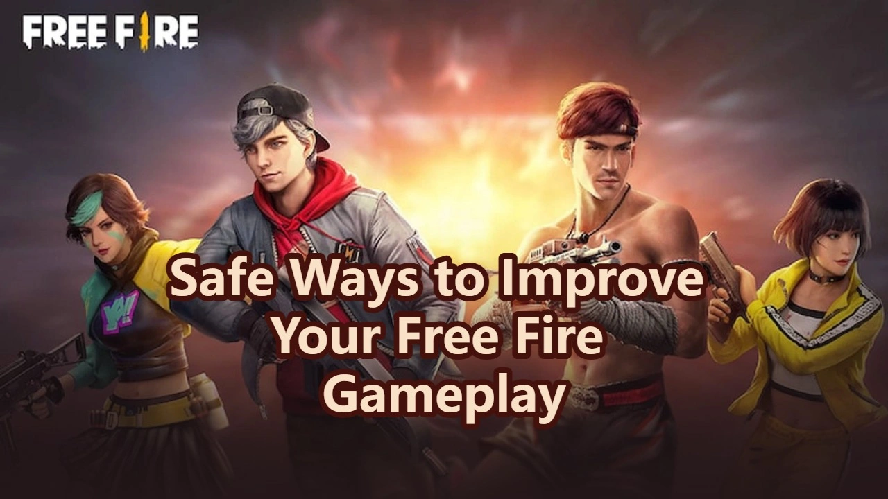 Safe Ways to Improve Your Free Fire Gameplay Without Hacking