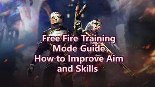 Free Fire Training Mode Guide: How to Use It to Improve Aim and Skills