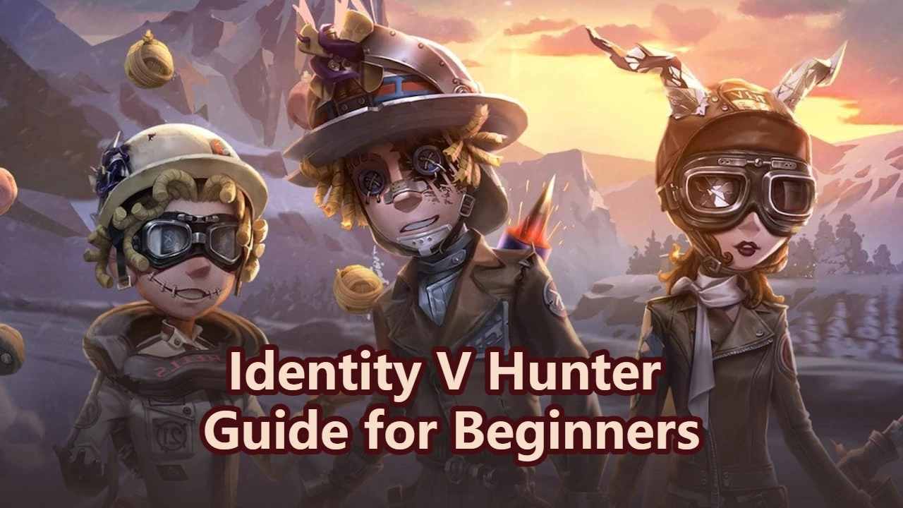 Identity V Hunter Guide: Best Hunters and Tips for Beginners