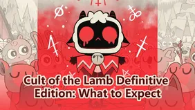 Cult of the Lamb Definitive Edition 2026: What to Expect