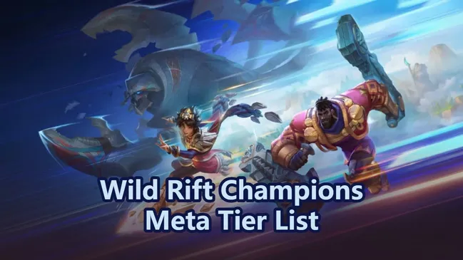 League of Legends: Wild Rift Champions Meta Tier List