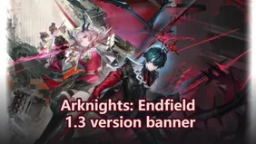 Arknights: Endfield 1.3 Version Banner: Will Mifu & Camus be Playable Soon?