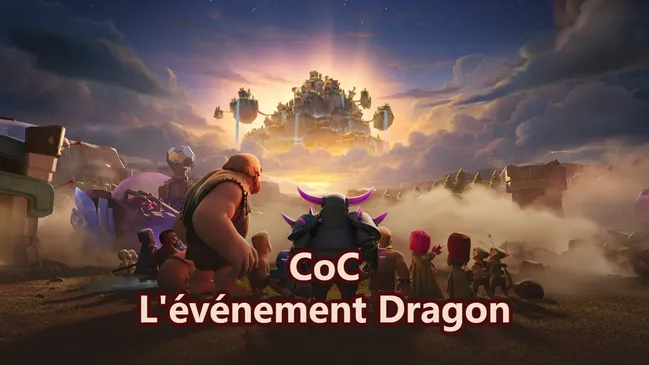 Stratégies d'attaque CoC pour gagner des médailles rapidement lors de l'événement Dragon