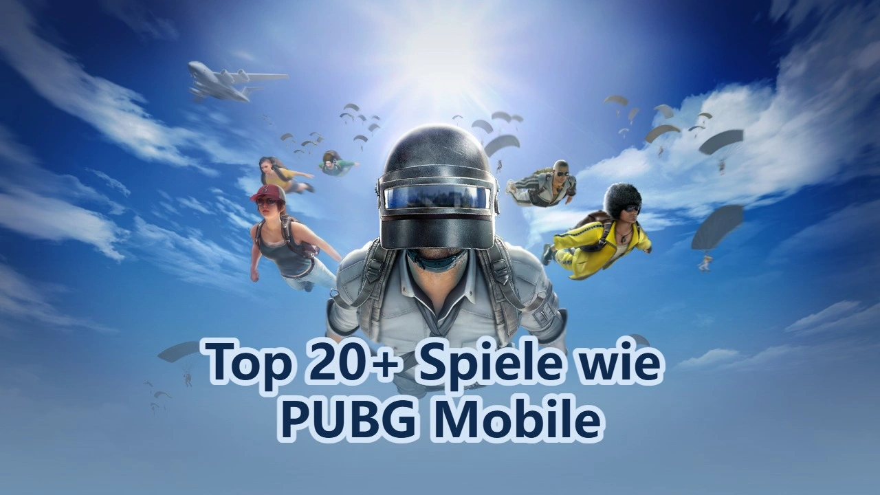 Top 20+ Spiele wie PUBG Mobile, die du 2026 spielen kannst