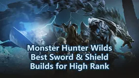 Monster Hunter Wilds Best Sword & Shield Builds for High Rank
