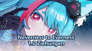 Neverness to Everness 1.0 Banner: Wie viele kostenlose Ziehungen kannst du bekommen?