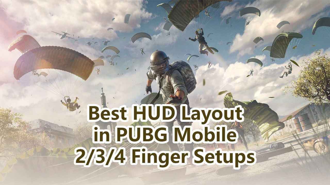 Best HUD Layout in PUBG Mobile (2/3/4 Finger Setup Guide)