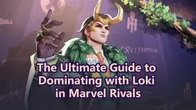 Marvel Rivals Loki Guide: Best Tips and Strategies to Dominate Matches