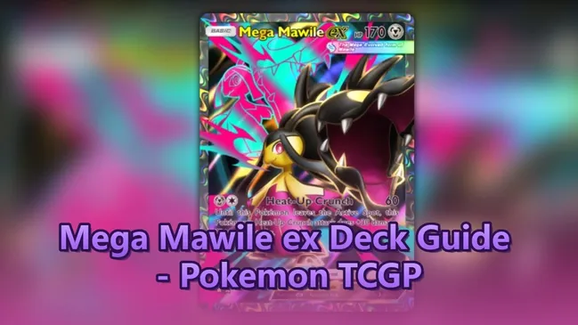 Mega Mawile ex Deck Build Guide in Pokémon TCG Pocket