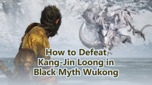 Black Myth: Wukong: How to Find and Defeat Kang-Jin Loong