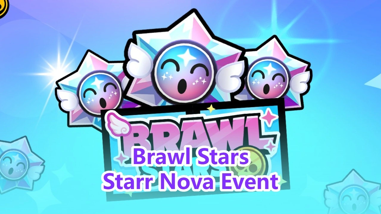 Brawl Stars Starr Nova Event Guide: Rewards, Boss Fights, and Best Tips