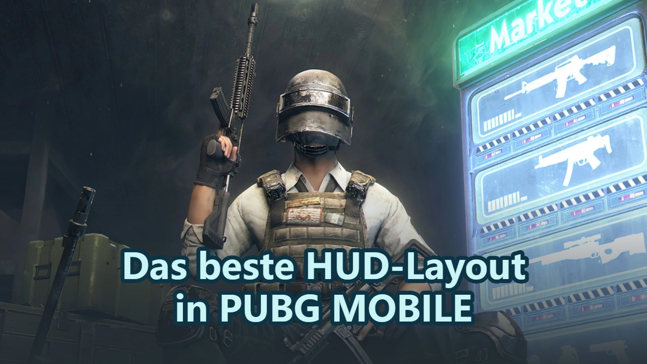 Das beste HUD-Layout in PUBG MOBILE (2-/3-/4-Finger-Setup-Guide)