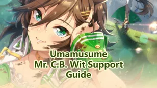 Uma Musume: Pretty Derby - Mr. C.B. Wit Support Guide
