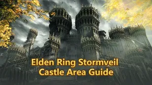 Elden Ring Stormveil Castle Area Guide: Complete Walkthrough