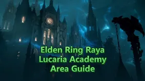Elden Ring Raya Lucaria Academy Guide: Complete Walkthrough