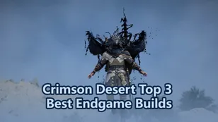 Crimson Desert: Top 3 Best Endgame Builds