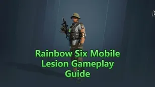 Rainbow Six Mobile Lesion: The Ultimate Operator Guide