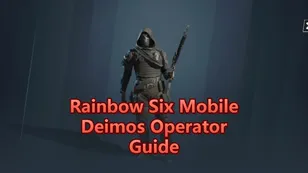 Rainbow Six Mobile Deimos Operator Guide