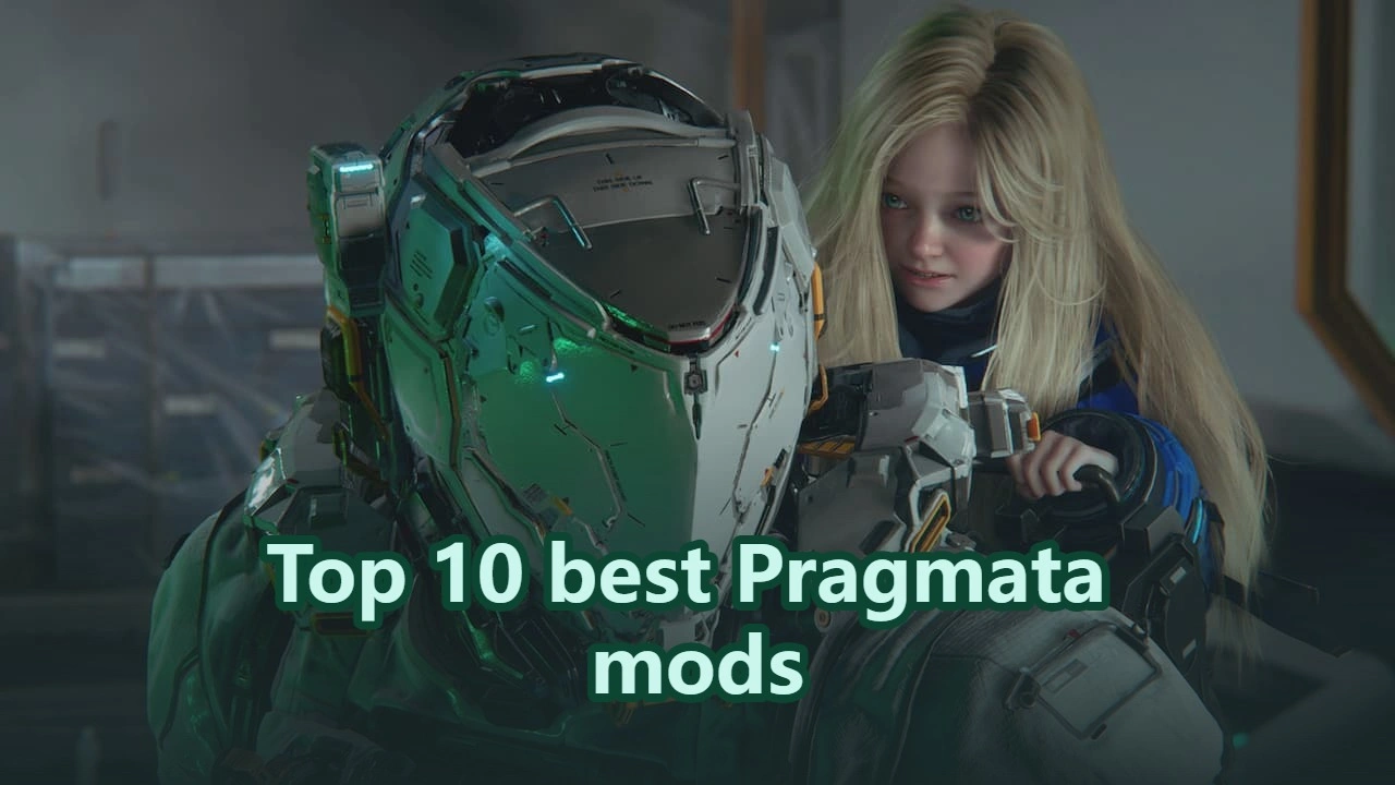 Top 10 best Pragmata mods that change the game
