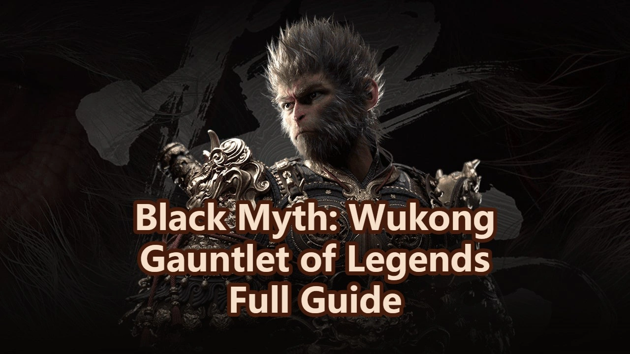 How to Beat Every Gauntlet of Legends Boss in Black Myth: Wukong