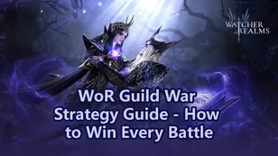 WoR Guild War Strategy Guide - How to Win Every Battle