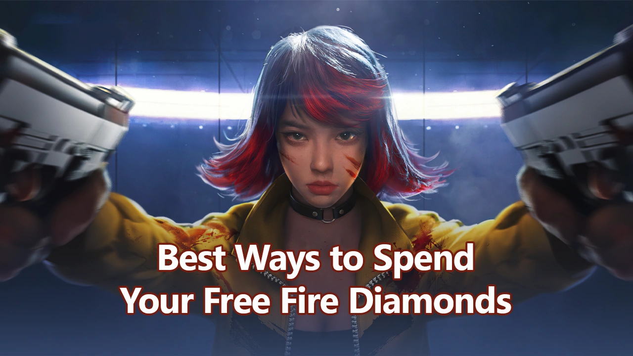 The Best Ways to Spend Your Diamonds in Free Fire