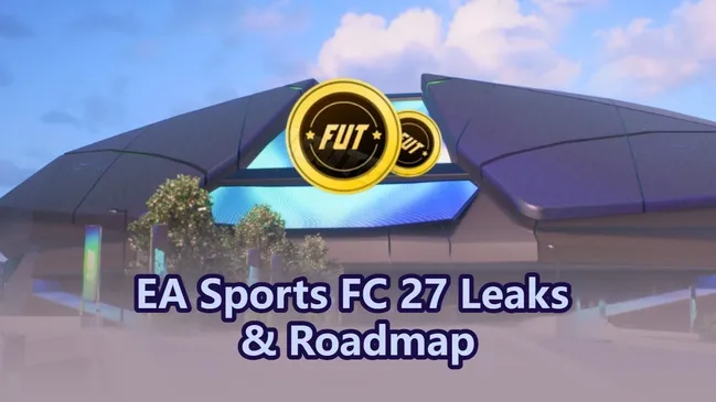 EA Sports FC 27 Leaks & Roadmap: Was wir bisher wissen