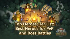 Top Heroes Tier List: Best Heroes for PvP and Boss Battles